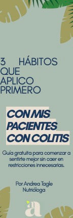 3 hábitos para mis pacientes con colitis