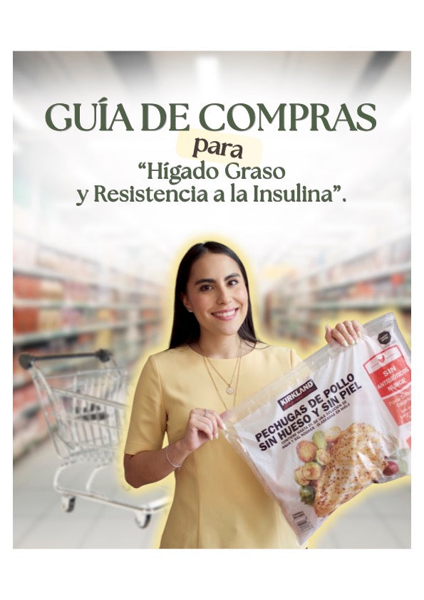 Guía de compras para hígado graso y resistencia a la insulina