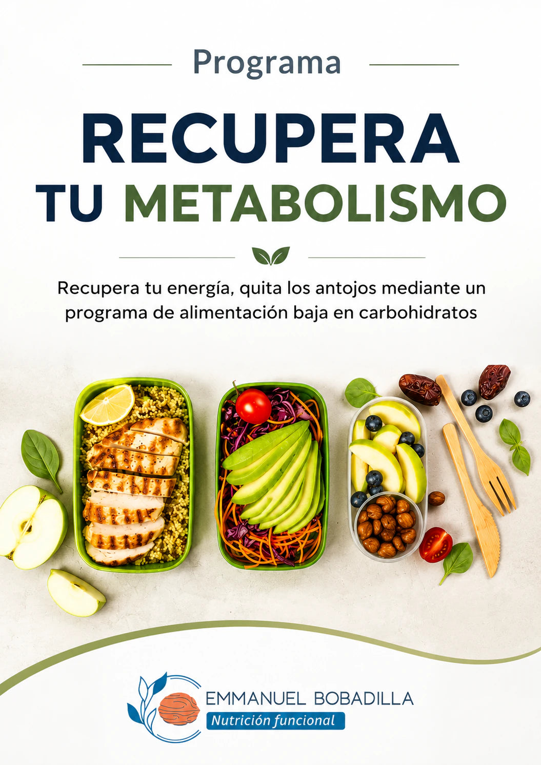 Programa Recupera tu Metabolismo — Emmanuel Bobadilla, Nutrición funcional